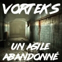 Un Asile Abandonne