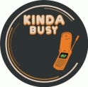 Kinda Busy 02  LTD * 