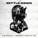 Settle Down 02