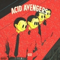 Acid Avengers Records 32