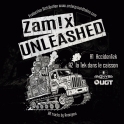 Zamix - Unleashed